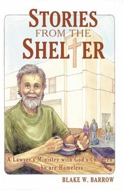 Stories from the Shelter - Barrow, Blake W