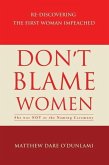 Don't Blame Women