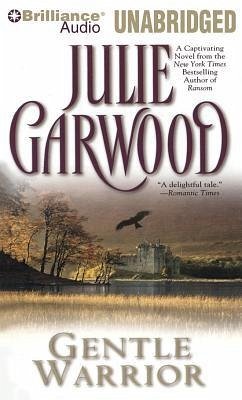 Gentle Warrior - Garwood, Julie