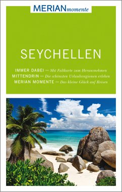 MERIAN momente Reiseführer Seychellen - Bech, Anja
