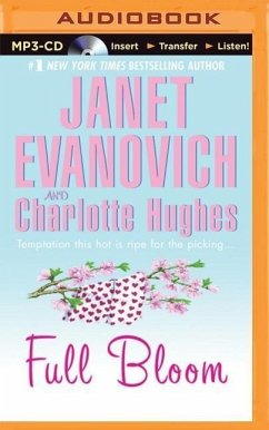 Full Bloom - Evanovich, Janet; Hughes, Charlotte