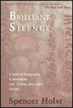 Brilliant Silence - Holst, Spencer