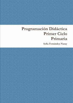 Programación Didáctica Primer Ciclo de Primaria - Fernández Naray, Sofía