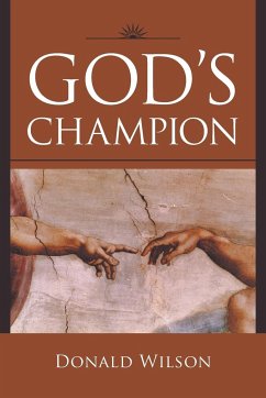God's Champion - Wilson, Donald W.
