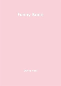 Funny Bone - Kent, Olivia