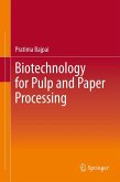 Biotechnology for Pulp and Paper Processing Biotechnology for Pulp and Paper Processing