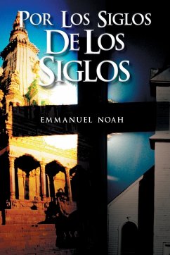 Por Los Siglos de Los Siglos - Noah, Emmanuel