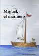 Miguel, el marinero - Bild 1