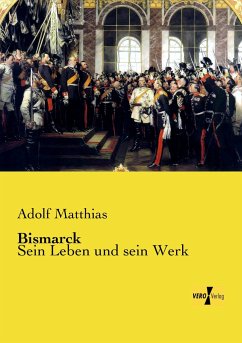 Bismarck - Matthias, Adolf