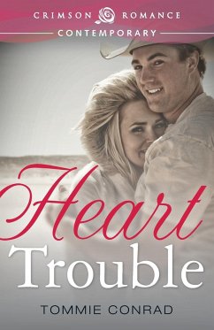 Heart Trouble - Conrad, Tommie