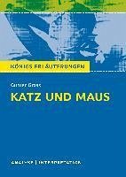 Katz und Maus. Königs Erläuterungen. (eBook, ePUB) - Bernhardt, Rüdiger; Grass, Günter