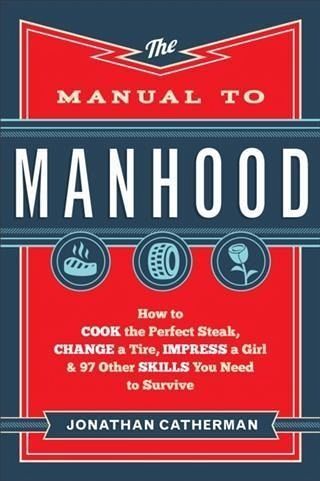 Manual to Manhood (eBook, ePUB)