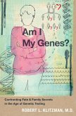 Am I My Genes? (eBook, ePUB)