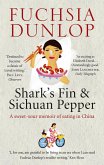 Shark's Fin and Sichuan Pepper (eBook, ePUB)