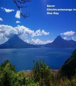 Savor Chichicastenango in One Day (eBook, ePUB) - Kretzschmar, Sheri