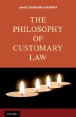 The Philosophy of Customary Law (eBook, PDF)
