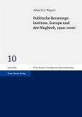 Politische Beratungsinstitute, Europa und der Maghreb, 1990-2000 (eBook, PDF)