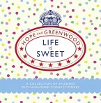 Life is Sweet (eBook, ePUB)