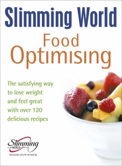 Slimming World Food Optimising (eBook, ePUB) - Slimming World