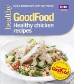 Good Food: Healthy chicken recipes (eBook, ePUB)