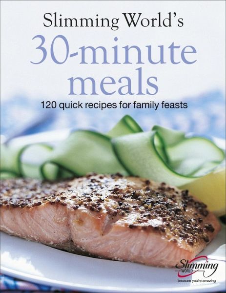 Slimming World 30-Minute Meals (eBook, ePUB) Slimming World 30-Minute Meals (eBook, ePUB)