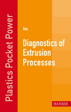 Diagnostics of Extrusion Processes (eBook, PDF) - Rao, Natti S.