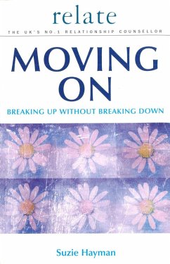 Moving on: Breaking Up without Breaking Down (eBook, ePUB) - Hayman, Suzie