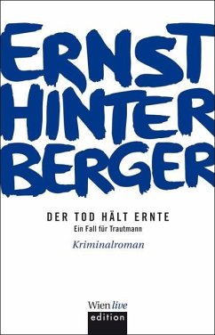 Der Tod hält Ernte (eBook, ePUB) - Hinterberger, Ernst