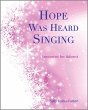 Hope Was Heard Singing (eBook, ePUB) - Bild 1