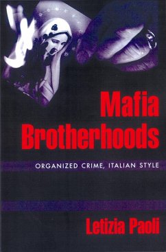Mafia Brotherhoods (eBook, ePUB) - Paoli, Letizia