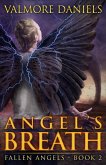 Angel's Breath (Fallen Angels - Book 2) (eBook, ePUB)