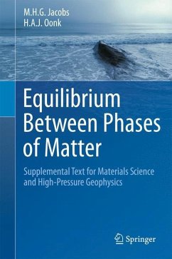 Equilibrium Between Phases of Matter - Jacobs, M.H.G.;Oonk, H.A.J.