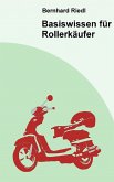 Basiswissen für Rollerkäufer (eBook, ePUB)