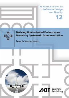 Deriving Goal-oriented Performance Models by Systematic Experimentation - Westermann, Dennis