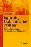 Engineering Production Control Strategies