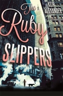 The Ruby Slippers - Alexander, Keir