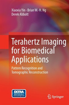 Terahertz Imaging for Biomedical Applications - Yin, Xiaoxia;Ng, Brian W.-H.;Abbott, Derek