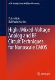 High-/Mixed-Voltage Analog and RF Circuit Techniques for Nanoscale CMOS