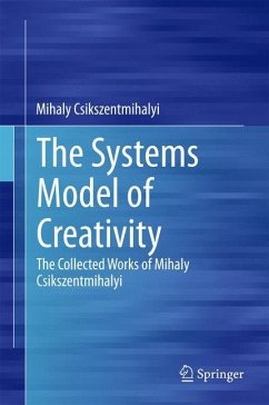 The Systems Model of Creativity - Csikszentmihalyi, Mihaly