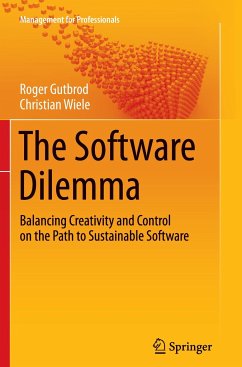 The Software Dilemma - Gutbrod, Roger;Wiele, Christian