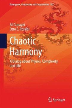 Chaotic Harmony - Sanayei, Ali;Rössler, Otto E.