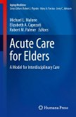 Acute Care for Elders