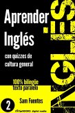 Aprender Inglés con Quizzes de Cultura General #2 (INGLÉS: SABER Y APRENDER, #2) (eBook, ePUB)