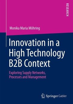 Innovation in a High Technology B2B Context - Möhring, Monika Maria