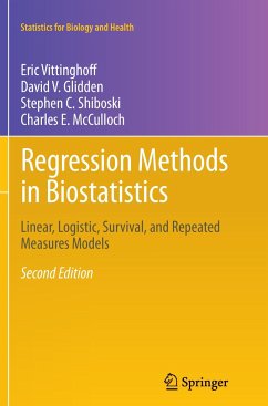Regression Methods in Biostatistics - Vittinghoff, Eric;Glidden, David V.;Shiboski, Stephen C.