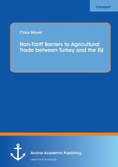 Non-Tariff Barriers to Agricultural Trade between Turkey and the EU - Mayer, Claus
