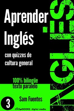 Aprender Inglés con Quizzes de Cultura General #3 (INGLÉS: SABER Y APRENDER, #3) (eBook, ePUB) - Fuentes, Sam