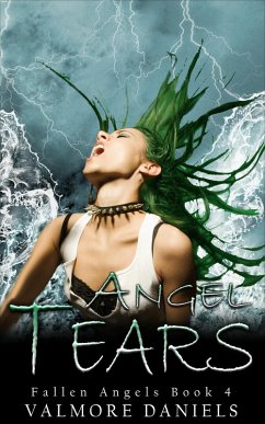 Angel Tears (Fallen Angels, #4) (eBook, ePUB) - Daniels, Valmore