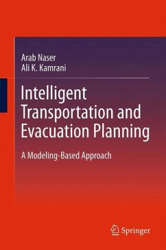 Intelligent Transportation and Evacuation Planning - Naser, Arab;Kamrani, Ali K.