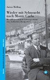 Wieder mit Sehnsucht nach Monte Carlo (eBook, ePUB)
